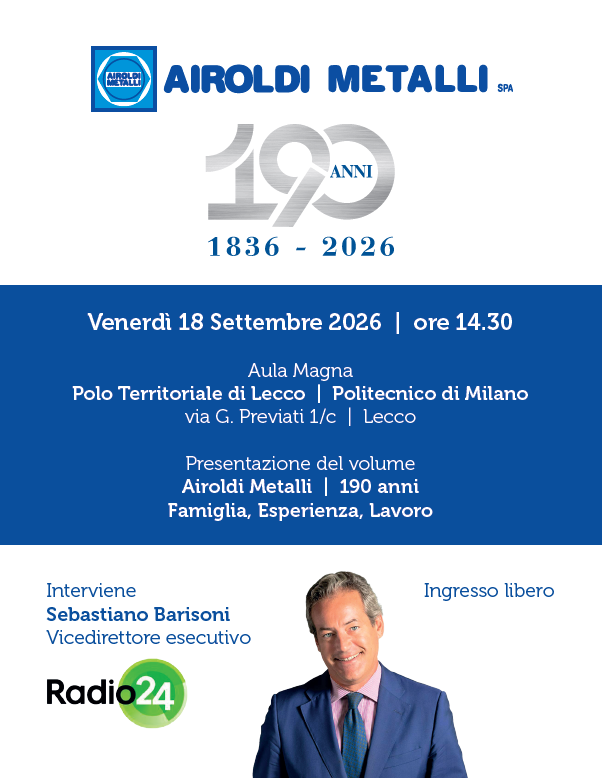 AIROLDI METALLI S.P.A  FESTEGGIA I SUOI 190 ANNI